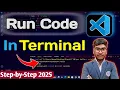 How To Run Code In Terminal In VS Code VS Code Terminal Setting