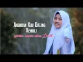 Download Lagu Andaikan Kau Datang Kembali - cover tami aulia | Video Lirik
