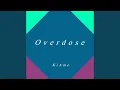 Lagu Overdose