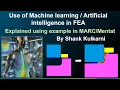 ML and AI in Finite Element Analysis (FEA) | A demo with Marc/Mentat