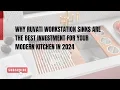 Why Ruvati Workstation Sinks Are the Best Investment for Your Modern Kitchen in 2024