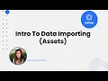 Data Importing Assets 2021