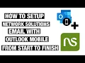 Network Solutions Email Setup Email Client Setup IMAP Outlook Mobile Settings That Work 2022