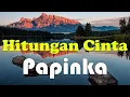 Download Lagu Papinka - Hitungan Cinta (Official Lyric Video)