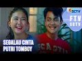 Download Lagu FTV SCTV FULL Adinda Azani \u0026 Rizky Alatas - Segalau Cinta Putri Tomboy