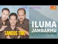 Download Lagu Iluma Jambarhu - Sandos Trio - Lagu Batak Sedih   || Official Music Video