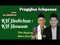 Download Lagu 🔴 KH Showam • Syukuran Haji Ibu Suwarjati Geger 20 Jun 25 adik #KhSholichun