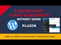 How to Code Custom Post Type in Wordpress Without Plugin