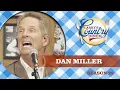 DAN MILLER on LARRY S COUNTRY DINER Season 22 FULL EPISODE