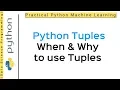 Python Tutorial for Beginners Python Tuples What is tuples in Python and why it is used