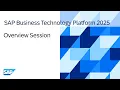 SAP Business Technology Platform in 2025 - Overview