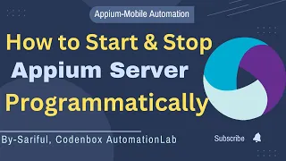 Appium Tutorial 8 How to start and stop Appium Server programmatically