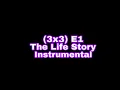 Download Lagu #3x3 E1 - Life Story Instrumental (prod. by 3lackondabeat)