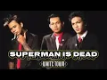 Download Lagu White Town - Superman Is Dead (Video Music + Lirik) #3