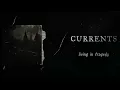 Currents - Living In Tragedy (LYRICS VIDEO)