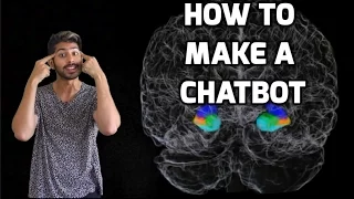 How to Make a Chatbot - Intro to Deep Learning