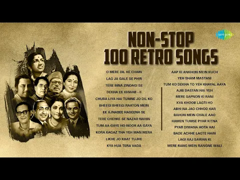 Download MP3 Non Stop 100 Retro Songs | Lag Ja Gale Se Phir | Tere Bina Zindagi Se | Dekha Ek Khwab | Yeh Sham
