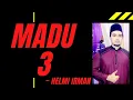 Download Lagu P. Ramlee ~ Madu Tiga ( cover by Helmi Irman )