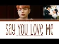 Download Lagu Sam Kim — 'Say You Love Me' My Demon OST (Color Coded Lyrics)