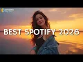 Lagu Top Hits 2026 Playlist 🔥 Trending songs latest 🎧 TikTok \u0026 Spotify Mix 🎶 Songs to Add Your Playlist