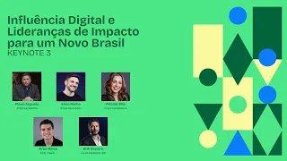 BC 2024 -  Influência Digital e Lideranças de Impacto para um Novo Brasil