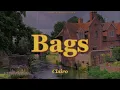 Clairo - Bags (lyrics)