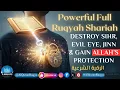Download Lagu Powerful Full Ruqyah Shariah | Destroy Sihr, Evil Eye, Jinn \u0026 Gain Allah’s Protection