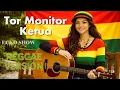 Lagu TOR MONITOR KETUA | ORANG BARU LEBE GACOR – ECKO SHOW, JUAN REZA, CHESYLINO | Reggae Cover