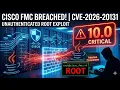 Cisco FMC 10 0 CRITICAL Exploit Unauthenticated Root Ransomware Threat CVE-2026-20131