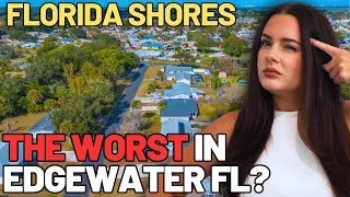 The WORST Neighborhood in Edgewater FL The TRUTH About Florida Shores