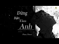 Download Lagu Đừng Bận Tâm Anh - Cover - PhamThuan | Lyrics | Buồn | Tâm Trạng | Nhẹ Nhàng | Sâu Lắng