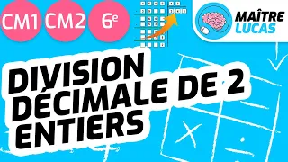 Division Décimale De Deux Entiers CM2 CM1 Cycle 3 Maths Mathématiques 