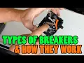 CIRCUIT BREAKERS - How They Work Different Types