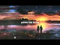 Download Lagu Mike Williams \u0026 The Him - Down The River