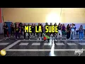 Bulin 47 - Me La Sube / Coreo Marce Soto