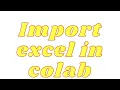 Import Excel File into Google Colab using Python and Pandas
