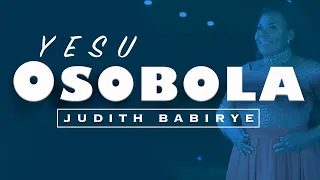 yesu osobola judith babirye ugandan gospel music 