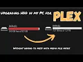 How To Upgrade a Hard Drive for PLEX Media Without Changing Any File Paths