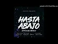 Hasta Abajo (Full Remix) KEVIN ROLDAN, Mariah Angeliq & Brytiago (feat. Bryant Myers, Lyanno &Brray)