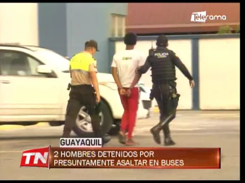 2 detenidos por asaltar en varios sectores de la ciudad