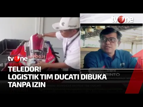 Kronologi Oknum Panitia Buka Logistik Milik Tim Ducati Tanpa Izin