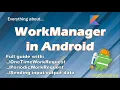 WorkManager in Android Tutorial Full guide for executing background tasks efficiently