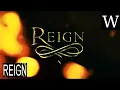 REIGN TV series - Documentary