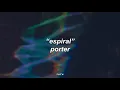 espiral - porter || letra/lyrics