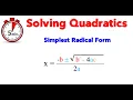 Quadratic Formula - Simplest Radical Form