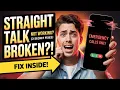 STRAIGHT TALK NOT WORKING 3 SECRET FIXES
