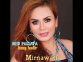 Download Lagu NEW PALLAPA mirnawati (Bang kodir)