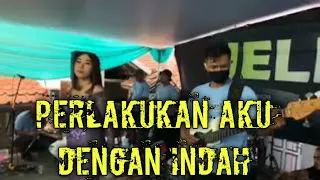 Download Perlakukan aku dengan indah - pipit safitri #jelitaMusik MP3