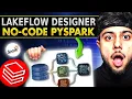 Databricks Lakeflow Designer Tutorial For Beginners No-Code PySpark