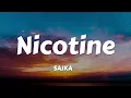Lagu SAJKA - Nicotine (Lyrics)